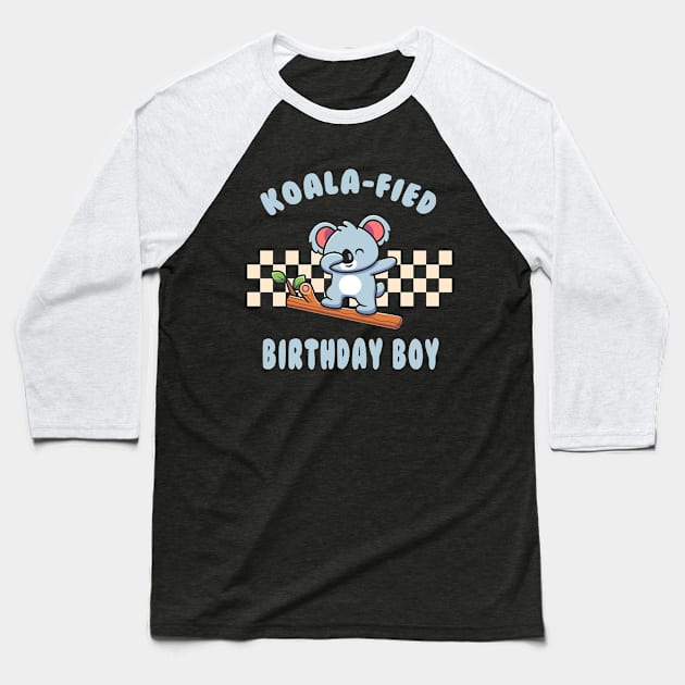 Koala-Fied Birthday Boy Funny Dabbing Koala Pun Baseball T-Shirt by Daytone
